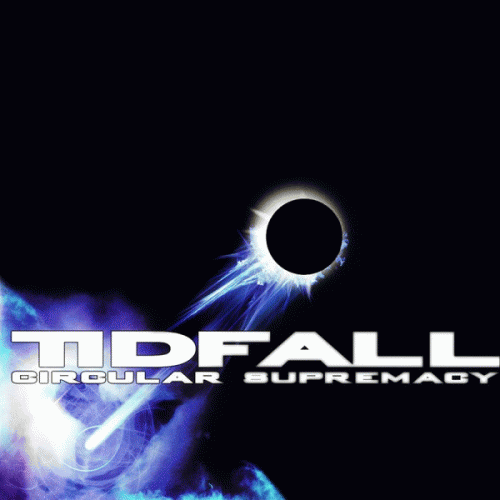 Tidfall : Circular Supremacy